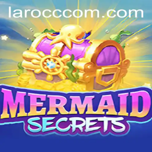 Discover the Enchantment of MermaidSecrets and Dive into the Adventure with Laro.CC